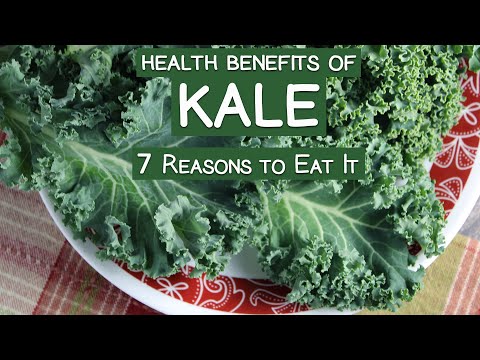 Health Benefits of Kale - 7 Reasons to Eat It | When to Avoid