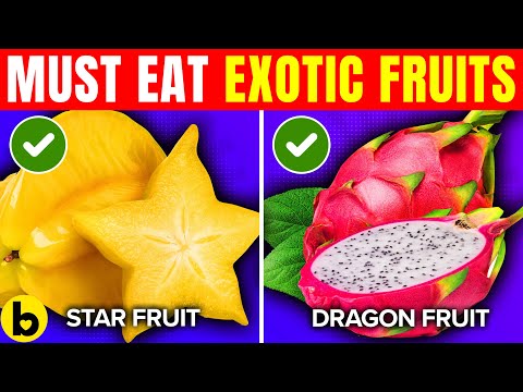 10 Exotic Fruits Packed With Health Benefits You Need To Eat