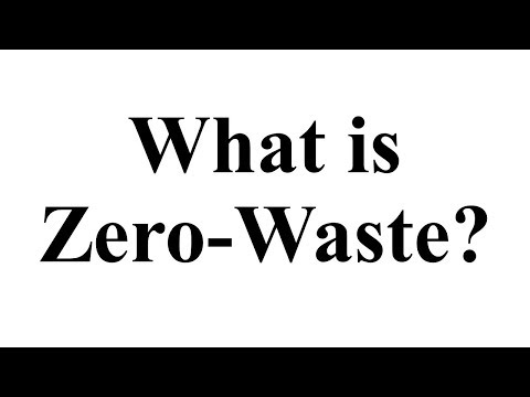 What is Zero-Waste?