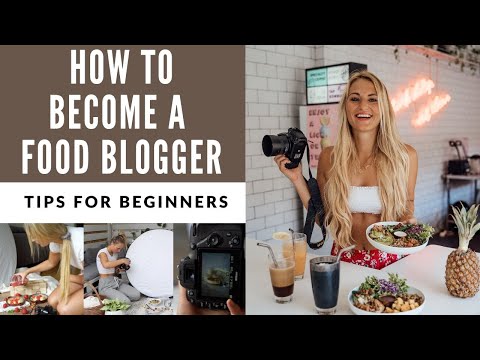 Tips on how to start as a food blogger in 2022!